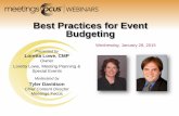 Best Practices for Event Budgeting - Meetings · PDF fileLearning Objectives ... – Marketing –website (design, copy and layout), invitations ... Best Practices for Event Budgeting