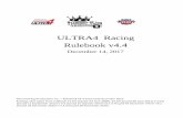 ULTRA4 Racing Rulebook v4 · PDF fileULTRA4 Racing Rulebook v4.4 December 14, ... real or imagined. This rulebook is ... Rule book. Productions Inc.
