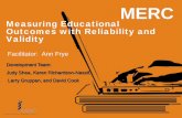 Reliability and Validity - Association of American Medical ... - Measuring educational... · Speak of reliability of the scores of an instrument ... Reliability and Validity . Validity