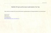 MySQL OS layer performance optimization Ten · PDF fileMySQL OS layer performance optimization Ten Tips This article is mainly for some performance optimizations of mysql database