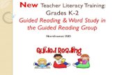 Guided Reading & Word Study in the Guided Reading Groupschd.ws/hosted_files/engage2016a/8d/New Teachers Guided Reading... · Guided Reading & Word Study in ... Examine lesson plan
