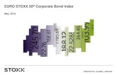 EURO STOXX 50 Corporate Bond Index · PDF fileEURO STOXX 50 ® is Europe’s leading equity index. 4 ... coverage and address bond market liquidity issues ... EURO STOXX 50 Corporate