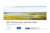 SAFE TAILINGS DAM CONSTRUCTIONS - Choisir une …ec.europa.eu/environment/waste/mining/pdf/mining_dams_seminar.pdf · SAFE TAILINGS DAM CONSTRUCTIONS Swedish Mining Association EUROPEAN