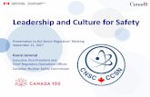 Leadership and Culture for · PDF fileLeadership and Culture for Safety Presentation to the Senior Regulators’ Meeting September 21, 2017 Ramzi Jammal . Executive Vice-President