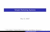 Simple Radiating Systems - uni-tuebingen.dekokkotas/Teaching/Field...1J.D.Jackson, "Classical Electrodynamics", 2nd Edition, Chapter 9 Simple Radiating Systems Fields and Radiation
