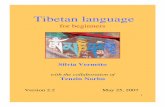 Tibetan language 22 - OoCities - Geocities Archive ... · PDF file5 The Tibetan language is spoken in a very wide region, extending for thousands of kilometers. The written language