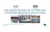 THE SURVEY REPORT OF COTTON BY PRODUCTS VALUE CHAIN …unctad.org/meetings/en/Presentation/1617K_2017_Tanzania_Mushi.pdf · COTTON BY-PRODUCTS VALUE CHAIN ... entire value chain Analysis