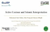 Active Contour and Seismic Interpretation - … Contour and Seismic Interpretation Muhammad Amir Shafiq*, Zhen Wang and Ghassan AlRegib Center for Energy and Geo Processing (CeGP)