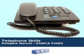 Telephone Skills - Zen Cart!, The Art of E- · PDF fileTelephone Skills Workshop ... Communication Overview Benefits ... Understands the range of voice factors that affects communication