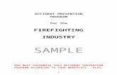 SAMPLE ACCIDENT PREVENTION PROGRAM for · Web viewPROGRAM for the FIREFIGHTING INDUSTRY SAMPLE YOU MUST CUSTOMIZE THIS Accident Prevention Program ACCORDING TO YOUR WORKPLACE. ALSO,