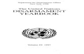 The United Nations DISARMAMENT YEARBOOK - … United Nations Disarmament Yearbook contains a review of the main developments and negotiations in the fleld of disarmament and arms regulation