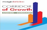 Corridor of - Property Valuation Calculator - Prop worth …property.magicbricks.com/microsite/cog/ANDHERI_GOREGAON...Corridor of growth Corridor Description and Rating ANDHERI - GOREGAON