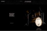AcoustiGate! Advanced Projection System! TuneSafe! · PDF fileTuneSafe! The SQ2 Revolution – The Configurator System ... Let Sonor make your dream a reality! Cover ... your UPID