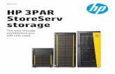 HP 3PAR StoreServ storage brochure - US English · PDF fileBrochure HP 3PAR StoreServ storage ... Fine-grained storage virtualization ... Building on HP 3PAR Operating System software,