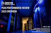 PEAK PERFORMANCE REVIEW 2015 OVERVIEW - · PDF filepeak performance review 2015 overview. ... deputy chief information officer. chris todd, chief technology officer. ... cable franchise