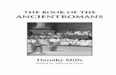 AncienT Rom Ans - Memoria Press · PDF fileAncienT Rom Ans Dorothy Mills ... The Rome of Myth and Legend ... r : neNeCt pi ha The Struggle Between Rome and Carthage