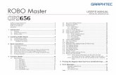ROBO Master USER'S MANUAL - Graphtec Corporationgraphteccorp.com/.../program/ROBO_Master_Users_Manual_CC300.pdf · ROBO Master OPS656 USER'S MANUAL MANUAL NO. OPS656m-UM-155 Software