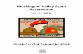 Muskingum Valley Scout · PDF fileSchool”, celebrating a ... the Unit Leader and SPL needs to check-in at the Welcome ... It is the policy of Muskingum Valley Scout Reservation that
