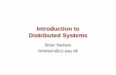 Introduction to Distributed Systemspeople.cs.aau.dk/~bnielsen/DS-E06/material/intro.pdf · construction, and an understanding of advantages and disadvantages of their use. ... •