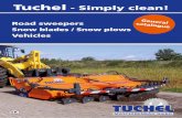 Tuchel - Simply clean! - · PDF fileTuchel - Simply clean! ... • Water-spray system assy., incl. water-pump and 100 l ... • Attachment system for communal vehicles incl. pendulum