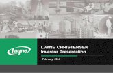 LAYNE CHRISTENSEN Investor Presentation - …files.shareholder.com/.../Investor_Presentation.pdf · and biogas facilities Proprietary CIPP (Cured In Place Pipe) for pipeline and structure