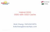 SSD with Hybrid NAND - Flash Memory Summit · PDF fileBob Chang / NOVACHIPS bobchang@novachips.com Flash Memory Summit 2011 Santa Clara, CA 1. Today’s Laptop Solutions Laptop with