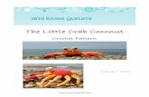 The Little Crab Coconut - Amilovesgurumi · PDF file1   The Little Crab Coconut Crochet Pattern Design by K. Godinez