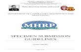 SPECIMEN SUBMISSION GUIDELINES - MHRP Submission... · assay with Geenius HIV 1/ 2 Supplemental Assay because the vendor of ... laboratory for the latest Specimen Submission Guidelines