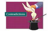 Contradictions - · PDF filePile Driving Driving Speed is Slow Ground is Hard Pile Diameter is Large Tip Shape is Blunt Tip Shape is Sharp Support is Poor Contradiction Use a knob