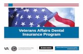 Veterans Affairs Dental Insurance Program Affairs Dental Insurance Program deltadentalvadip.org VADIP Network Dentists •More cost savings, best value –Accept the “allowed fee”as