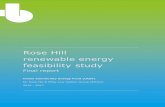 Rose Hill renewable energy feasibility study Combined Heat and Power ... Solar photovoltaics ... This Urban Community Energy Fund feasibility study aims to identify the key opportunities
