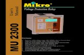 User's Manual Voltage Protection Relayitmikro.com/app/webroot/UploadedContent/files/mu2300_man.pdf · 2 Features 1. Introduction The MU2300 voltage protection relay is a microprocessor
