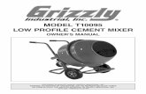 MODEL T10095 LOW PROFILE CEMENT MIXER - Grizzlycdn0.grizzly.com/manuals/t10095_m.pdf · -2- t10095 Cement Mixer ... [aVbbVWaZ dg cdm^djh [jbZh bVn Zm^hi# ... When using the cement