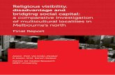 Religious visibility, disadvantage and bridging social · PDF fileReligious visibility, disadvantage and bridging social capital: a comparative investigation of multicultural localities