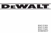 DC733 DC740 DC750 DW907 - DeWaltservice.dewalt.co.uk/PDMSDocuments/EU/Docs//docpdf... · DC733, DC740, DC750, DW907 Congratulations! You have chosen a DEWALT tool. Years of experience,