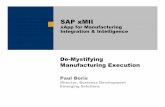 xApp for Manufacturing Integration & Intelligencefm.sap.com/pdf/8182/09_Boris.pdf · Whirlpool Corporation – High-Availability ... KPI Reporting Manufacturing Analytics ... Dispatching