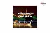 Thailand Import Quick Guide2.ppt revised Import Quick... · Customs clearance at Bangkok and the Border Bangkok port charges ... Microsoft PowerPoint - Thailand Import Quick Guide2.ppt