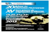 19,20,21y22 de Noviembre Barranquilla, Colombia 2013 · PDF fileHora Jueves 21 de Noviembre Jornada de la mañana (sociología) - Sala múltiple del museo del caribe “Homenaje a