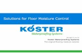 Solutions for Floor Moisture Control - Home | ASBA · PDF fileLearning Objectives Solutions for Floor Moisture Control Participants in this education program will be able to: •Incorporate