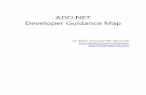 ADO.NET Developer Guidance Map - Microsoft · PDF fileIntroduction Welcome to the Microsoft ADO.NET Developer Guidance Map! This map is a consolidated index of ADO.NET content collections