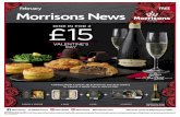 February FREE Morrisons News DINE IN FOR 2 £15 ... shopping trip by offering competitive prices, good quality and great value products. We’ll continue to crunch prices across the