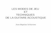 LES MODES DE JEU ET TECHNIQUES DE LA GUITARE  · PDF fileLiaisons : idem guitare classique