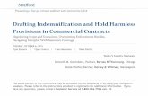 Drafting Indemnification and Hold Harmless Provisions …media.straffordpub.com/products/drafting-indemnification-and-hold... · Drafting Indemnification and Hold Harmless Provisions