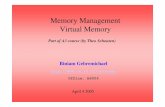 Memory Management Virtual Memory - Institute for …ths/a3/vm/virtual_memory.pdf ·  · 2006-04-06Memory Management Virtual Memory 2/49 Content ... Transitional Lookaside Buffer