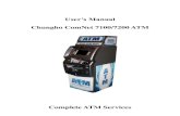 User’s Manual - Complete ATM Services · PDF fileUser’s Manual Chungho ComNet 7100/7200 ATM Complete ATM Services . 1 Contents Section 1 Introduction ... Section 3 How to use Xtremo
