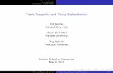 Trade, Inequality and Costly Redistributionitskhoki/papers/TradeInequalityRedistribution... · A Motivating Example Economic Model Calibration and Counterfactuals Trade, Inequality