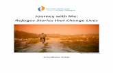 Journey with Me: Refugee Stories that Change Lives Refugee Justice Task Force: Humberto Lopes ... Journey with Me: Refugee Stories that Change Lives has been ... Journey with Me: Refugee