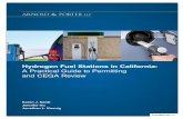 Hydrogen Fuel Stations in California - Arnold & Porter fuel stations in...1 Hydrogen Fuel Stations in California: A Practical Guide to Permitting . and CEQA Review. April 2015 . Karen