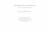 Buddhism in Thailand - Access to Insight · PDF fileBuddhist tradition, especially of the Theraváda or Southern School such as now prevails in Burma, Ceylon, ... Buddhism in Thailand: