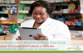 Date / Presenter / Other info Safaricom Webhosting ??Date / Presenter / Other info Safaricom Webhosting Service ... Choosing Website ... and you can view it by typing in your business